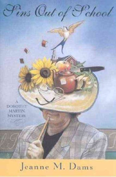 Sins Out of School (Dorothy Martin Mysteries, No. 8) cover