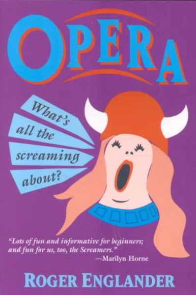 Opera: What's All the Screaming About? cover