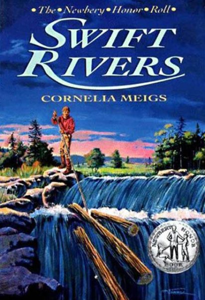 Swift Rivers (A Newbery Honor book) cover