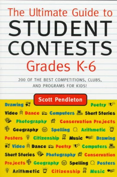 The Ultimate Guide to Student Contests, Grades K-6 cover