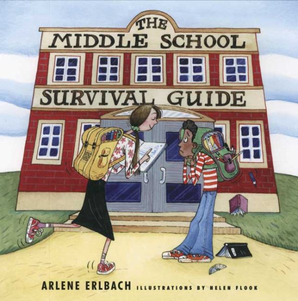 The Middle School Survival Guide: How to Survive from the Day Elementary School Ends until the Second High School Begins cover