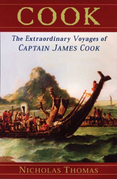 Cook: The Extraordinary Voyages of Captain James Cook cover
