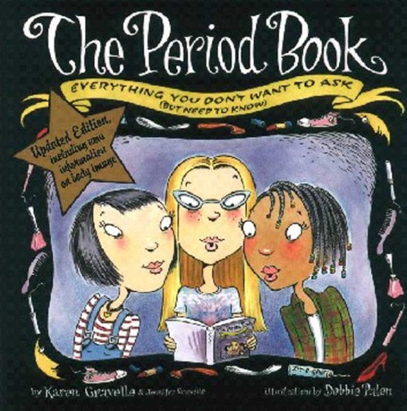 The Period Book: A Girl's Guide to Growing Up cover