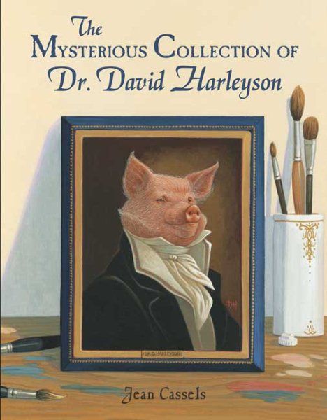 The Mysterious Collection of Dr. David Harleyson cover