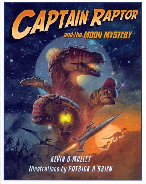 Captain Raptor and the Moon Mystery cover