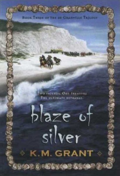 Blaze of Silver (The deGranville Trilogy) cover