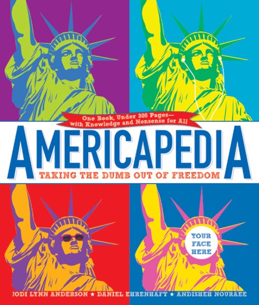 Americapedia: Taking the Dumb Out of Freedom cover