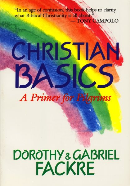 Christian Basics: A Primer for Pilgrims cover