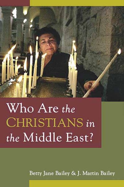 Who Are the Christians in the Middle East? cover
