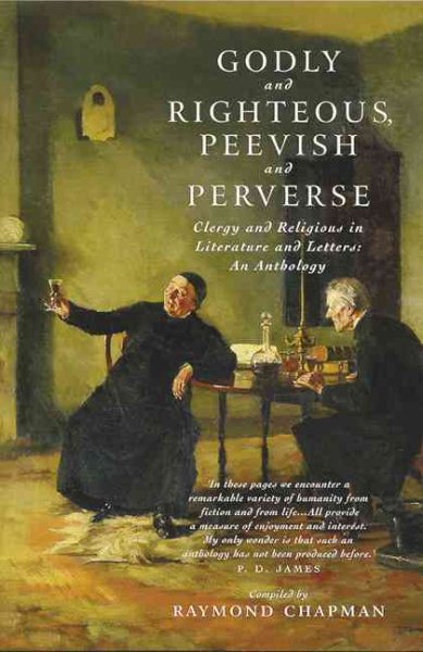 Godly and Righteous, Peevish and Perverse cover