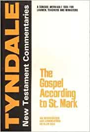 The Gospel According to St. Mark: An Introduction and Commentary (Tyndale New Testament Commentaries) cover