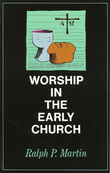 Worship in the Early Church cover