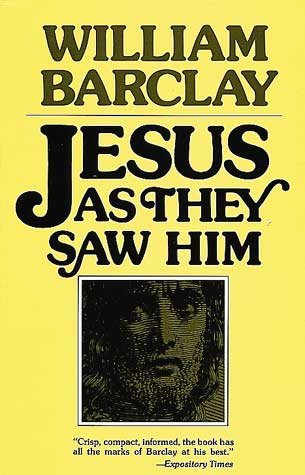 Jesus As They Saw Him: New Testament Interpretations of Jesus cover