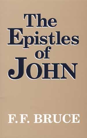 The Epistles of John: Introduction, Exposition, and Notes cover