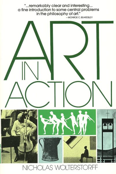 Art in Action: Toward a Christian Aesthetic cover
