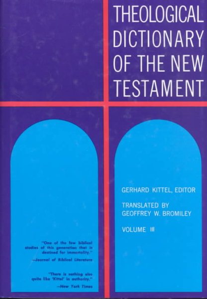 Theological Dictionary of the New Testament (Volume III) cover