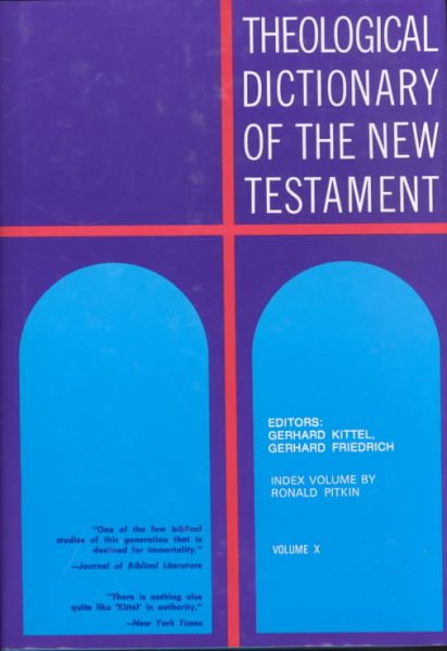 Theological Dictionary of the New Testament (Volume X) cover