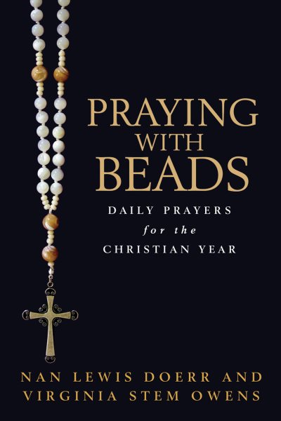 Praying With Beads: Daily Prayers for the Christian Year cover