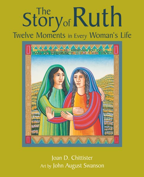The Story of Ruth: Twelve Moments in Every Woman's Life cover