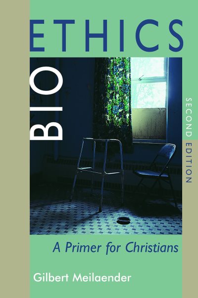 Bioethics: A Primer for Christians cover