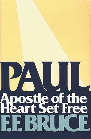 Paul: Apostle of the Heart Set Free cover