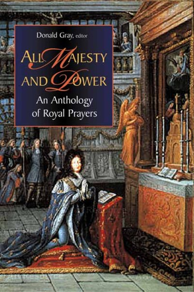 All Majesty and Power: An Anthology of Royal Prayers cover