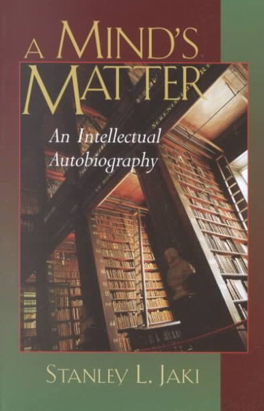 A Minds Matter: An Intellectual Autobiography cover