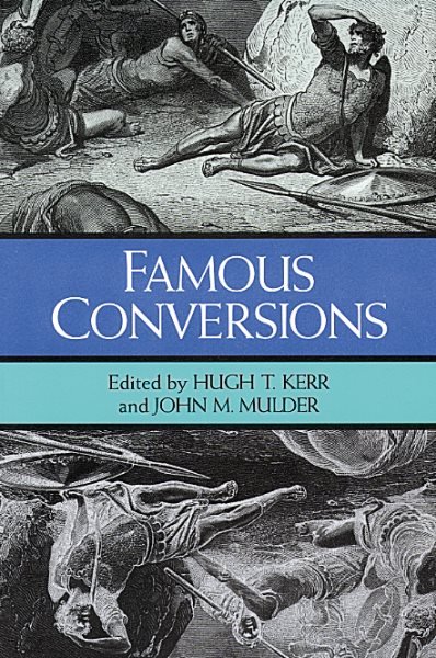 Famous Conversions: The Christian Experience cover