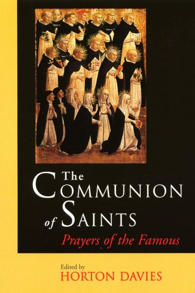 Communion of Saints: Prayers of the Famous cover
