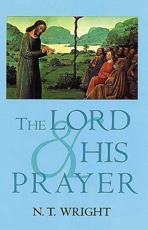 The Lord and His Prayer cover