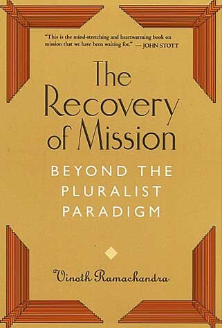 The Recovery of Mission: Beyond the Pluralist Paradigm cover