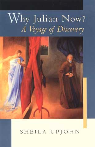 Why Julian Now?: A Voyage of Discovery cover