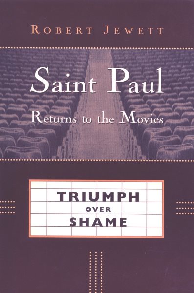 Saint Paul Returns to the Movies: Triumph over Shame cover