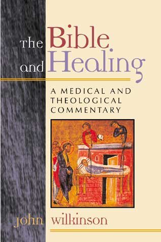 The Bible and Healing cover