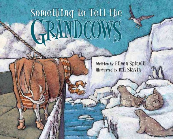 Something to Tell the Grandcows cover