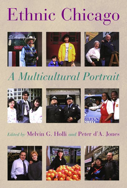 Ethnic Chicago: A Multicultural Portrait cover