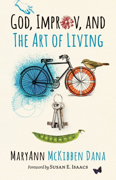 God, Improv, and the Art of Living cover