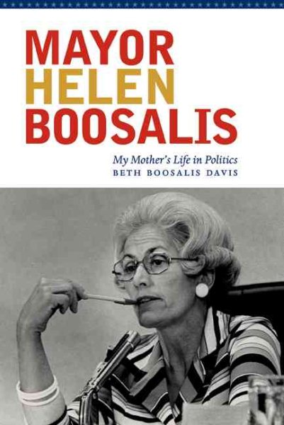 Mayor Helen Boosalis: My Mother's Life in Politics cover