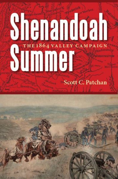 Shenandoah Summer: The 1864 Valley Campaign cover