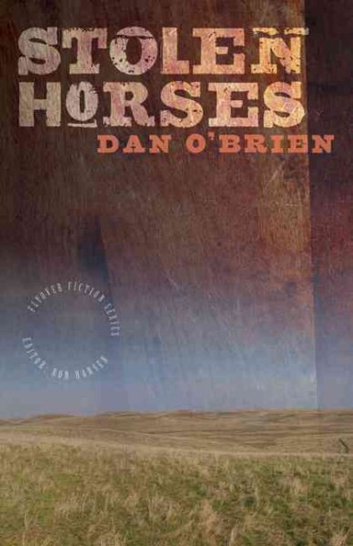 Stolen Horses (Flyover Fiction) cover