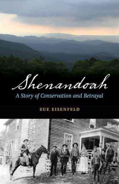 Shenandoah: A Story of Conservation and Betrayal cover