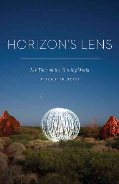 Horizon's Lens: My Time on the Turning World cover