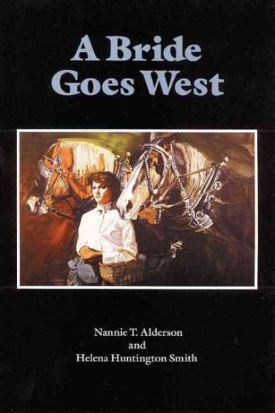 A Bride Goes West (Women of the West) cover