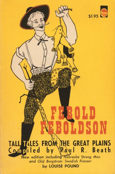 Febold Feboldson: Tall Tales From The Great Plains cover