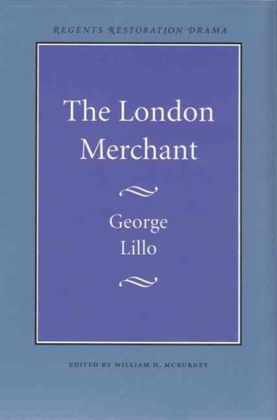 The London Merchant (Regents Restoration Drama) cover