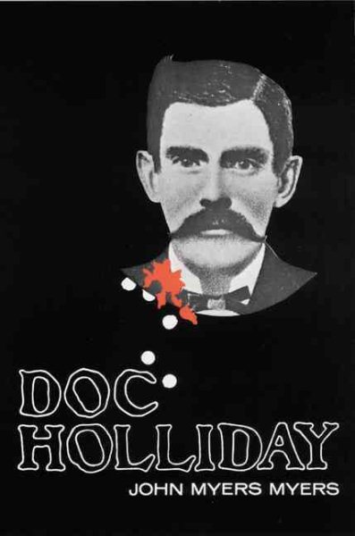 Doc Holliday (Bison Book S) cover