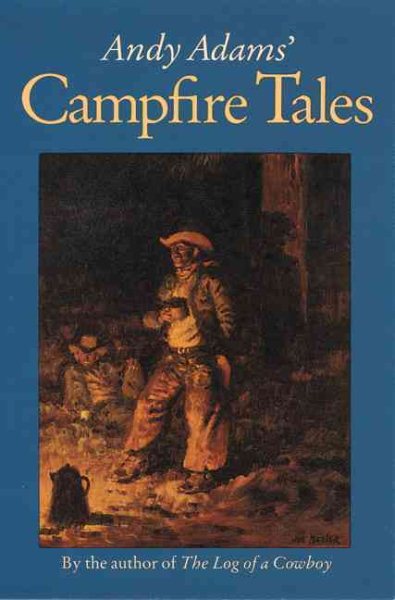 Andy Adams' Campfire Tales cover