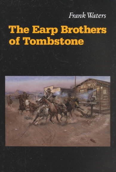 The Earp Brothers of Tombstone: The Story of Mrs. Virgil Earp cover