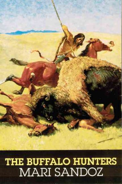 The Buffalo Hunters: The Story of the Hide Men cover
