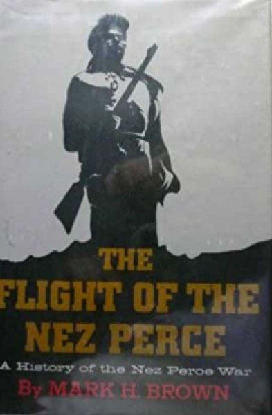 The Flight of the Nez Perce cover